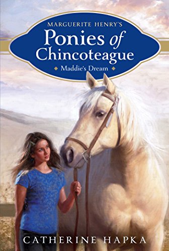 9781481403368: Maddie's Dream (1) (Marguerite Henry's Ponies of Chincoteague)