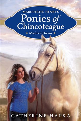 9781481403375: Maddie's Dream: 01 (Marguerite Henry's Ponies of Chincoteague)