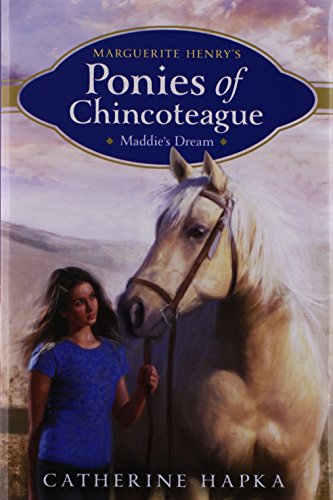 9781481403375: Maddie's Dream, 1: 01 (Marguerite Henry's Ponies of Chincoteague)