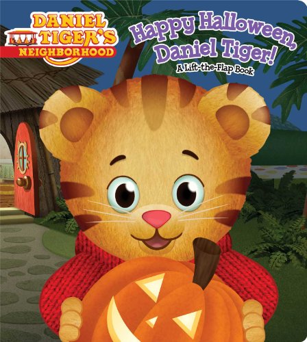 9781481404297: Happy Halloween, Daniel Tiger!: A Lift-the-Flap Book (Daniel Tiger's Neighborhood)