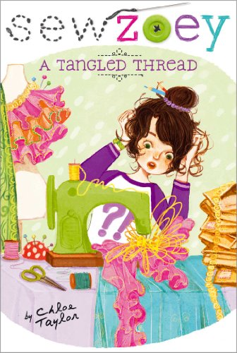 Imagen de archivo de A Tangled Thread (6) (Sew Zoey) a la venta por Jenson Books Inc