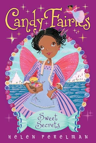 9781481406109: Sweet Secrets, Volume 15 (Candy Fairies)