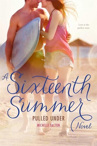 Stock image for Pulled Under (Sixteenth Summer) for sale by SecondSale