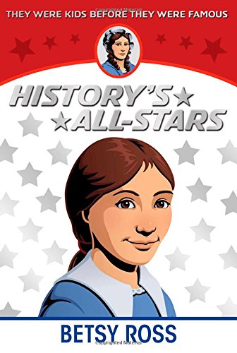 9781481407069: Betsy Ross (History's All-Stars)