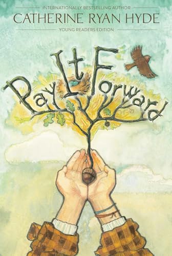 Beispielbild fr Pay It Forward: Young Readers Edition zum Verkauf von Gulf Coast Books