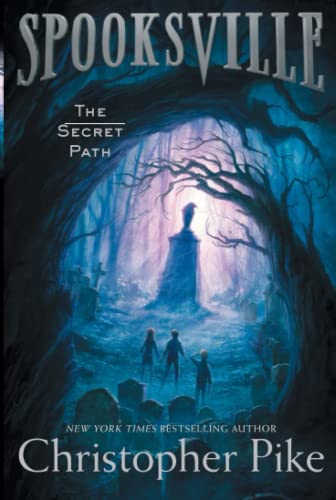 9781481410496: The Secret Path: Volume 1 (Spooksville)