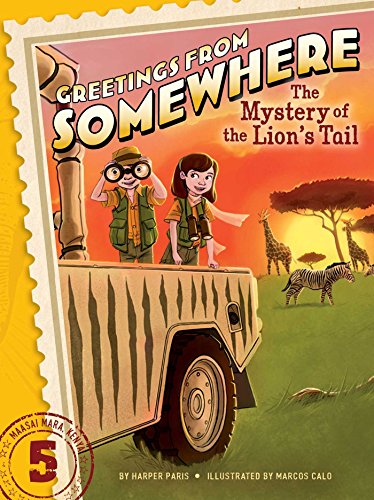 9781481414654: The Mystery of the Lion's Tail (Greetings from Somewhere) [Idioma Ingls]
