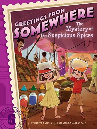 Beispielbild fr The Mystery of the Suspicious Spices (6) (Greetings from Somewhere) zum Verkauf von Goodwill of Colorado