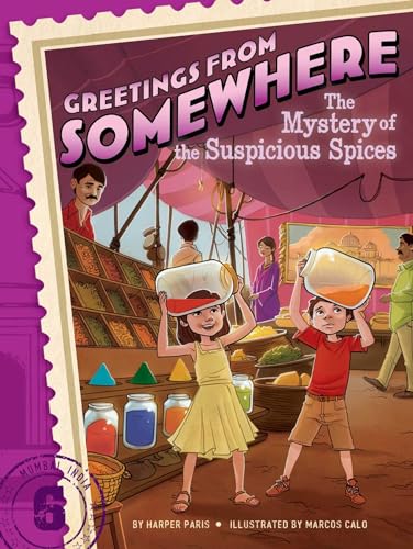 Imagen de archivo de The Mystery of the Suspicious Spices (6) (Greetings from Somewhere) a la venta por SecondSale