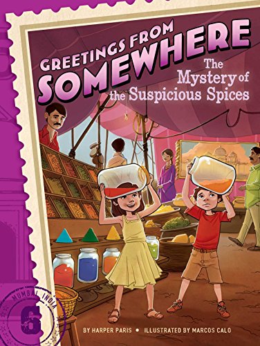 Stock image for The Mystery of the Suspicious Spices (6) (Greetings from Somewhere) for sale by Goodwill of Colorado