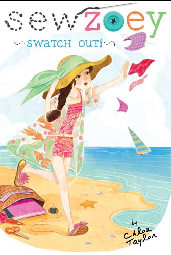 Stock image for Swatch Out! (8) (Sew Zoey) for sale by Jenson Books Inc