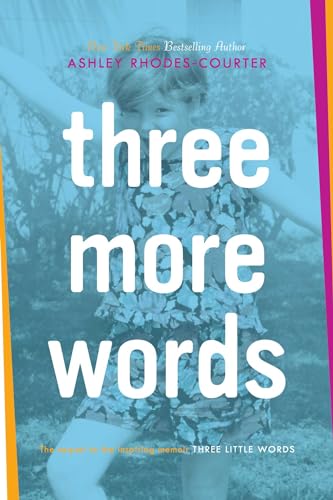 Beispielbild fr Three More Words zum Verkauf von Better World Books