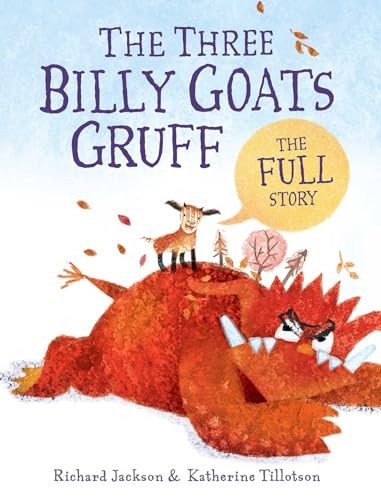 9781481415736: The Three Billy Goats Gruff―the FULL Story