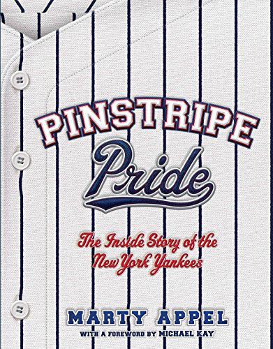 Imagen de archivo de Pinstripe Pride : The Inside Story of the New York Yankees a la venta por Better World Books: West