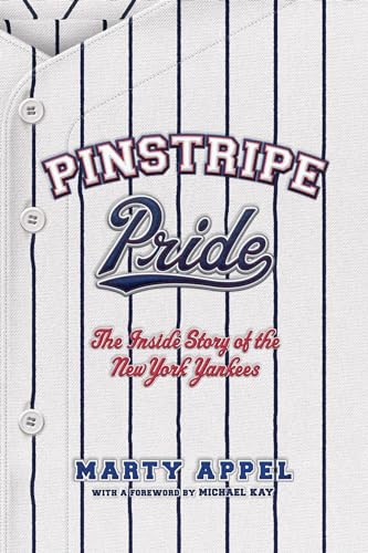 9781481416030: Pinstripe Pride: The Inside Story of the New York Yankees