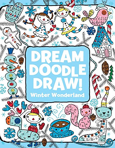 Imagen de archivo de Winter Wonderland (Dream Doodle Draw!) a la venta por SecondSale