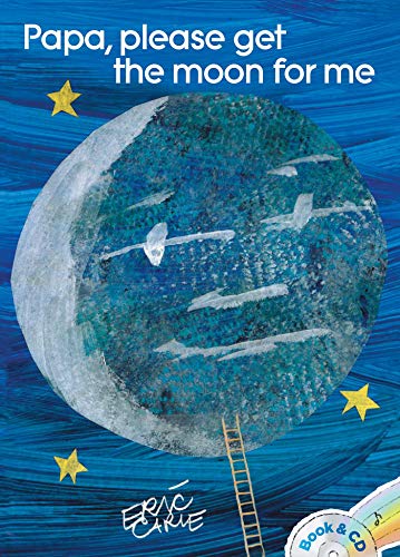 9781481416450: Papa, Please Get the Moon for Me: Book & CD: Book and CD (The World of Eric Carle)