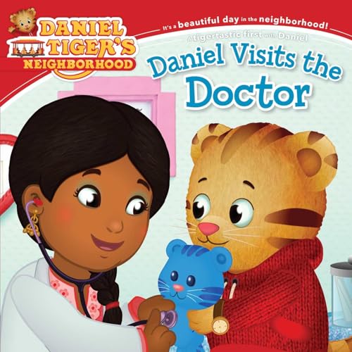 9781481417341: Daniel Visits the Doctor (Daniel Tiger's Neighborhood)