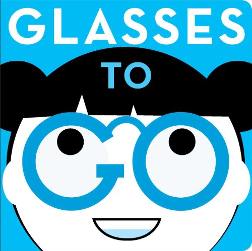 Stock image for Glasses to Go for sale by Better World Books
