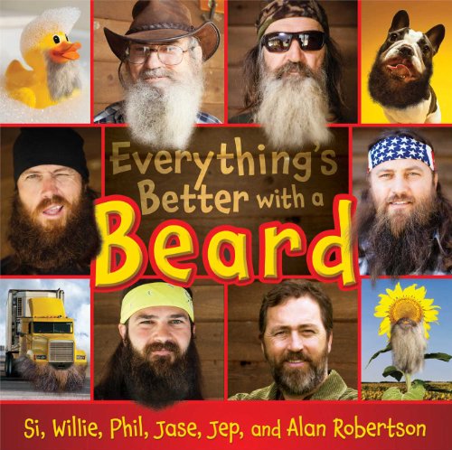 Beispielbild fr Everything's Better with a Beard zum Verkauf von Wonder Book