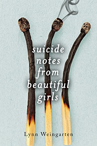 Stock image for Suicide Notes from Beautiful Girls for sale by SecondSale