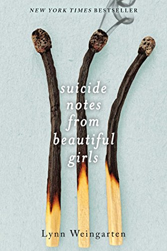 Beispielbild fr Suicide Notes from Beautiful Girls zum Verkauf von SecondSale