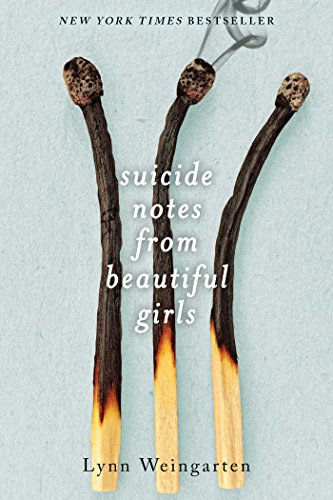 9781481418584: Suicide Notes from Beautiful Girls