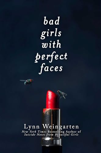 Beispielbild fr Bad Girls with Perfect Faces zum Verkauf von Wonder Book