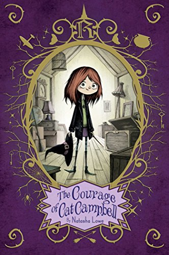 9781481418706: The Courage of Cat Campbell (Poppy Pendle)