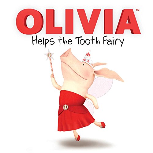 Stock image for OLIVIA Helps the Tooth Fairy (Olivia TV Tie-in) for sale by SecondSale