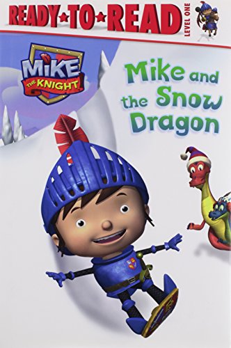 Imagen de archivo de Mike and the Snow Dragon a la venta por Better World Books