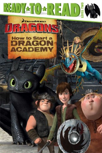 9781481419253: How to Start a Dragon Academy (How to Train Your Dragon TV)