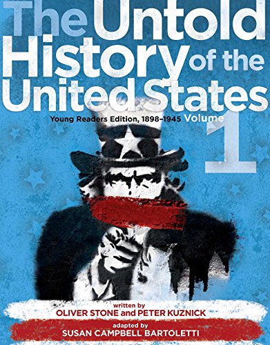 Stock image for The Untold History of the United States, Volume 1: Young Readers Edition, 1898-1945 for sale by Pro Quo Books