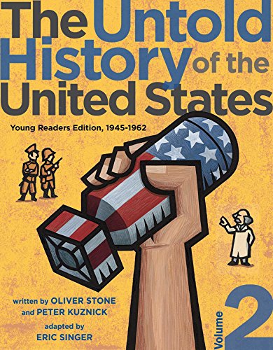 9781481421768: The Untold History of the United States, Volume 2: Young Readers Edition, 1945-1962: 1945-1962: Young Readers Edition