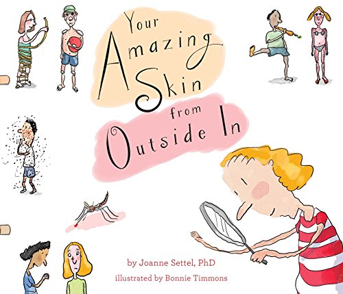 9781481422055: Your Amazing Skin from Outside In (Your Amazing Body Books)