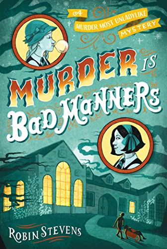 9781481422130: Murder Is Bad Manners (Wells & Wong Mystery, 1)