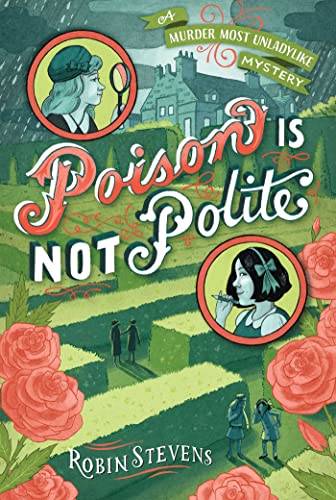 9781481422161: Poison Is Not Polite (Wells & Wong Mystery, 2)