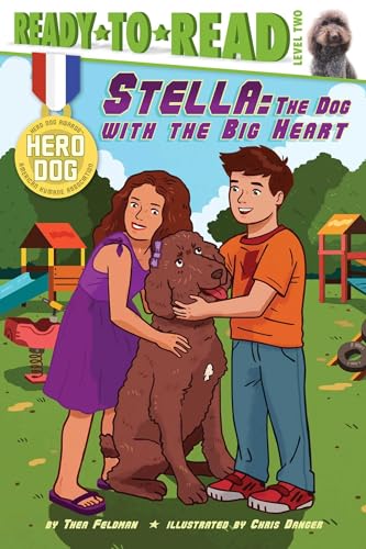 Beispielbild fr Stella : The Dog with the Big Heart (Ready-To-Read Level 2) zum Verkauf von Better World Books