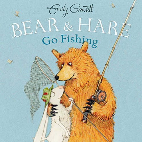 Stock image for Bear and Hare Go Fishing for sale by Hawking Books