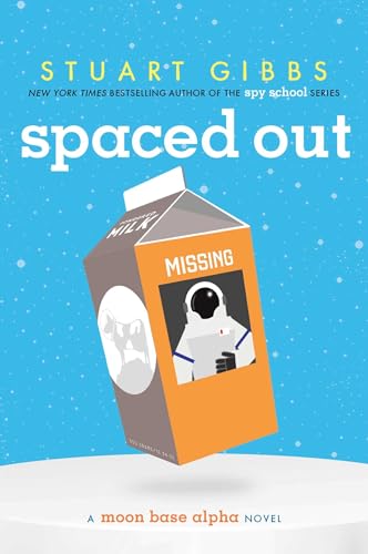 Beispielbild fr Spaced Out (Moon Base Alpha) zum Verkauf von Dream Books Co.