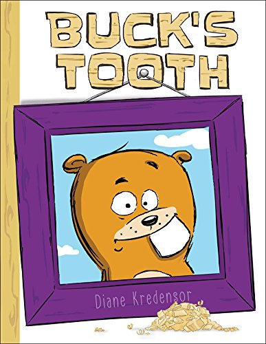 Stock image for Buck's Tooth for sale by Better World Books