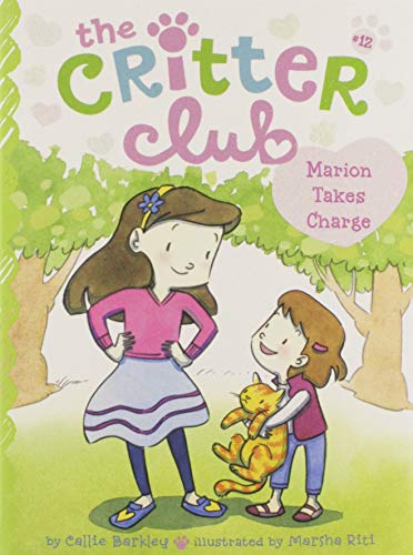 9781481424080: Marion Takes Charge: Volume 12 (Critter Club)