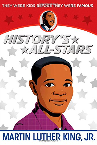 Imagen de archivo de Martin Luther King Jr. (History's All-Stars) a la venta por HPB-Ruby