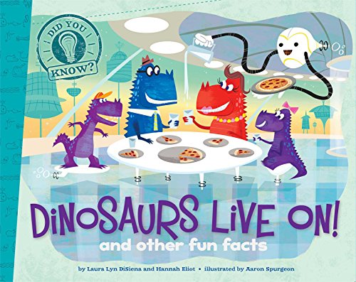Imagen de archivo de Dinosaurs Live On!: and other fun facts (Did You Know?) a la venta por Gulf Coast Books