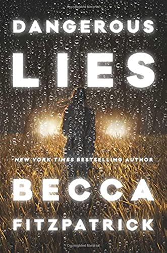 Beispielbild fr Dangerous Lies zum Verkauf von Better World Books: West