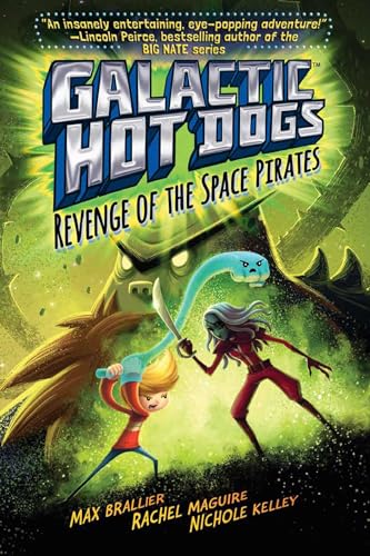 9781481424981: Galactic Hot Dogs 3: Revenge of the Space Pirates (3)