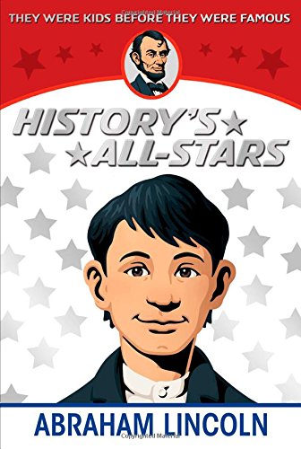 Stock image for Abraham Lincoln (History's All-Stars) for sale by Bookmonger.Ltd