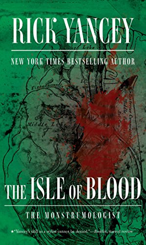 9781481425506: Isle Of Blood (The Monstrumologist)