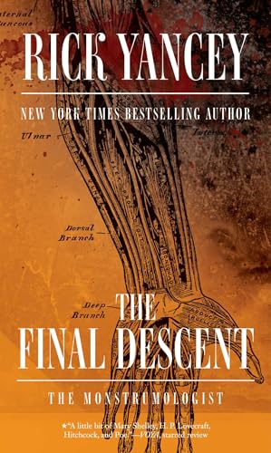 9781481425513: Final Descent (The Monstrumologist)