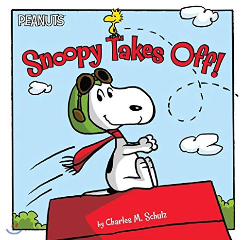 9781481425544: Snoopy Takes Off! (Peanuts)